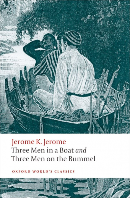 Oxford World´s Classics Three Men in a Boat  Oxford University Press