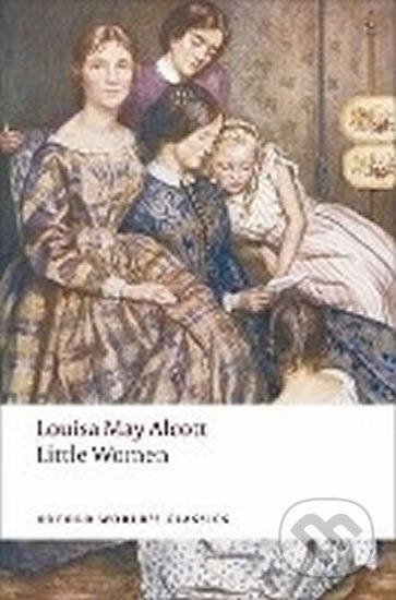Oxford World´s Classics - Children´s Literature Little Women Oxford University Press
