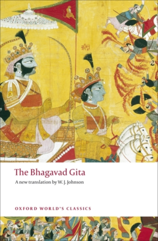 Oxford World´s Classics The Bhagavad Gita Oxford University Press