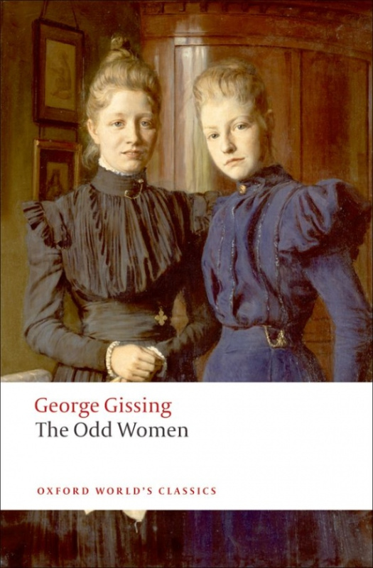 Oxford World´s Classics The Odd Women Oxford University Press