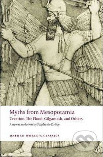 Oxford World´s Classics Myths from Mesopotamia Oxford University Press