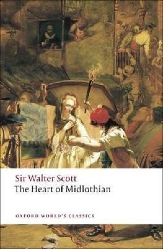 Oxford World´s Classics The Heart of Midlothian Oxford University Press