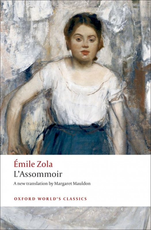 Oxford World´s Classics L´Assommoir Oxford University Press