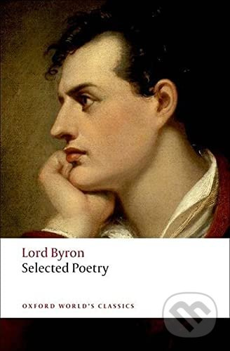 Oxford World´s Classics Selected Poetry ( Byron) Oxford University Press