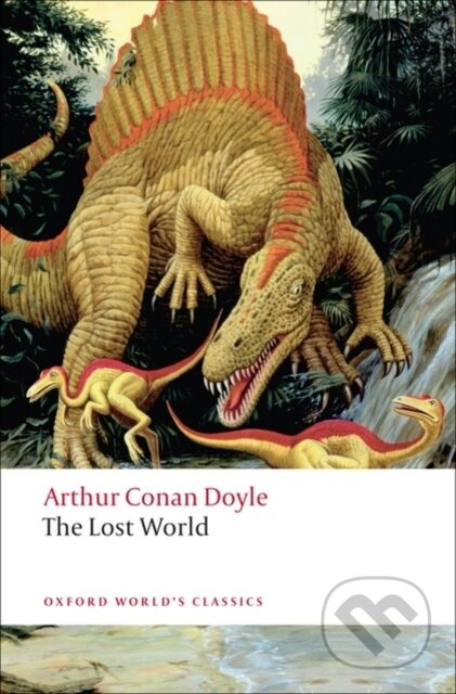 Oxford World´s Classics The Lost World Oxford University Press