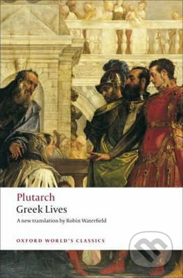 Oxford World´s Classics Greek Lives Oxford University Press