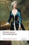 Oxford World´s Classics The Female Quixote or The Adventures of Arabella Oxford University Press