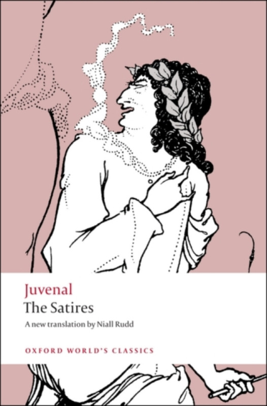 Oxford World´s Classics The Satires Oxford University Press
