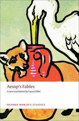 Oxford World´s Classics - Classical Literature Aesop´s Fables Oxford University Press