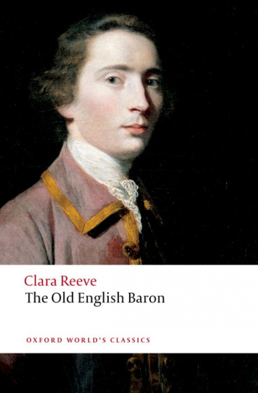 Oxford World´s Classics The Old English Baron Oxford University Press