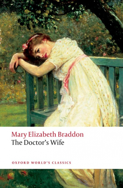 Oxford World´s Classics - C19 English Literature The Doctor´s Wife Oxford University Press