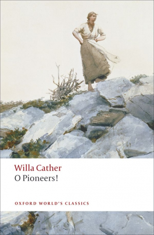 Oxford World´s Classics O Pioneers! Oxford University Press