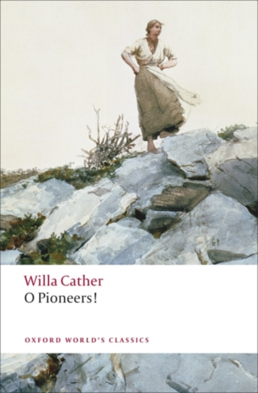 Oxford World´s Classics O Pioneers! Oxford University Press