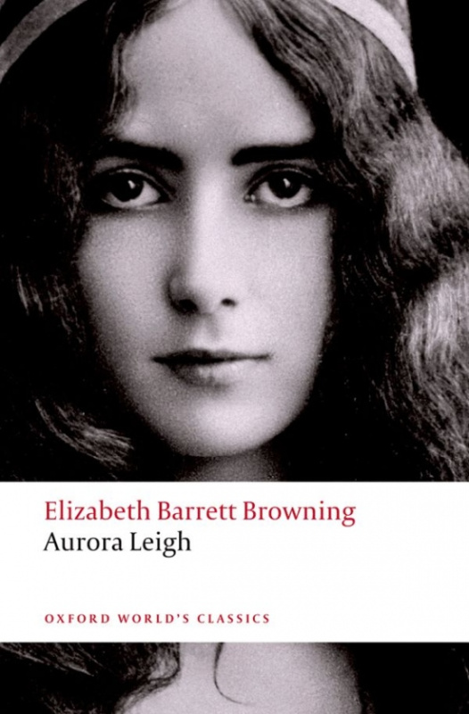 Oxford World´s Classics Aurora Leigh Oxford University Press