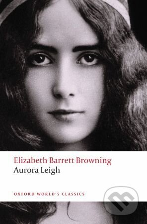 Oxford World´s Classics Aurora Leigh Oxford University Press