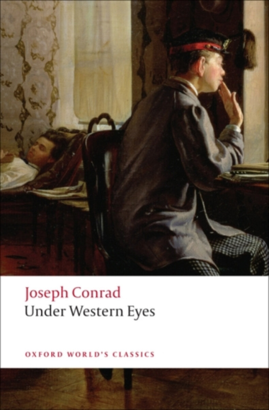 Oxford World´s Classics Under Western Eyes Oxford University Press