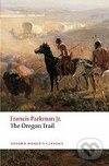 Oxford World´s Classics The Oregon Trail Oxford University Press