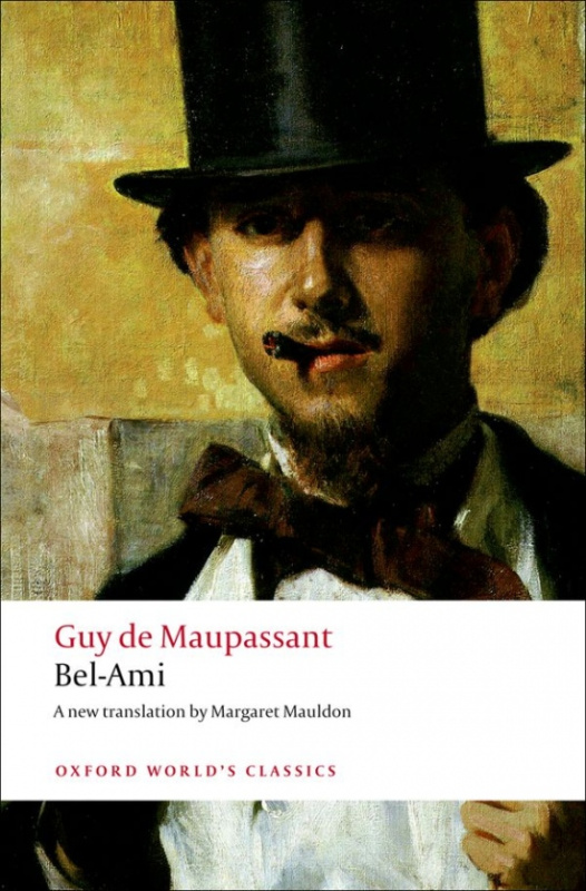 Oxford World´s Classics Bel-Ami Oxford University Press