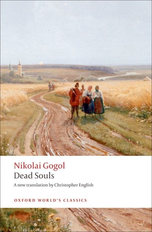 Oxford World´s Classics Dead Souls A Poem Oxford University Press