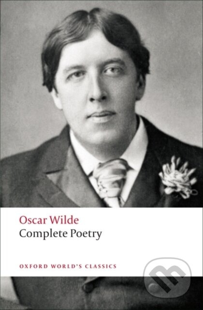 Oxford World´s Classics Complete Poetry Oxford University Press