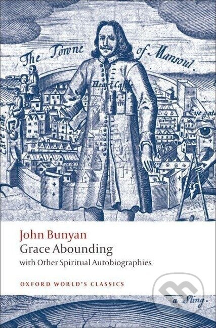 Oxford World´s Classics Grace Abounding Oxford University Press