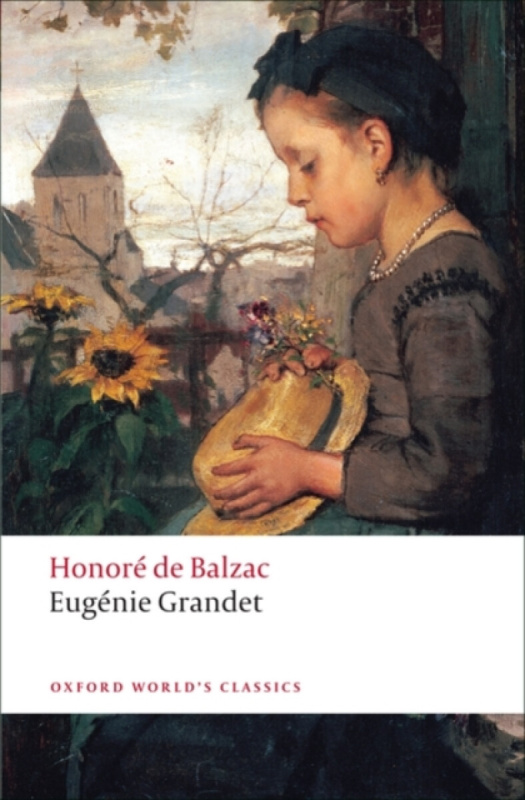 Oxford World´s Classics - French Literature Eugénie Grandet Oxford University Press