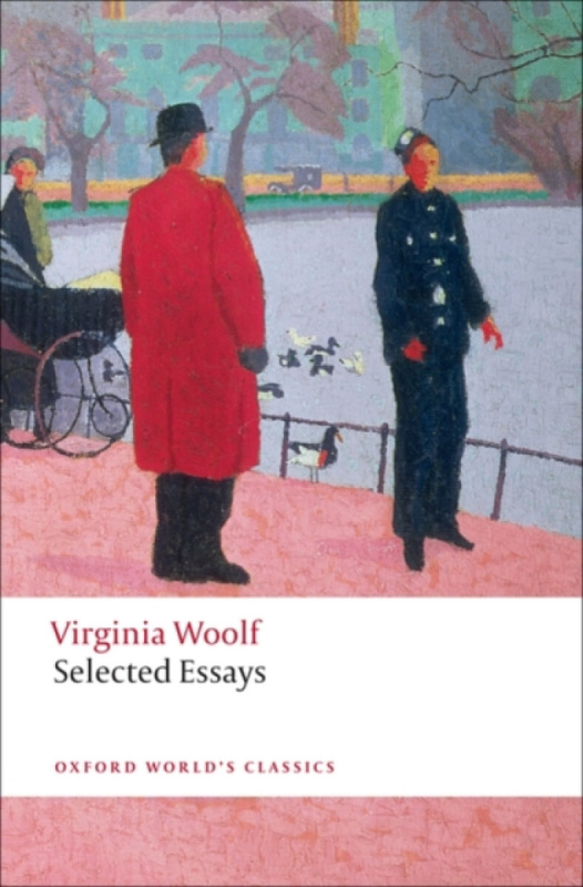 Oxford World´s Classics Selected Essays n/e Oxford University Press