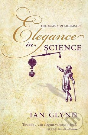 Elegance in Science (The beauty of simplicity) - Ian Glynn - kniha z kategorie Móda