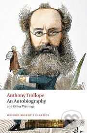 An Autobiography - Anthony Trollope - kniha z kategorie Literární věda
