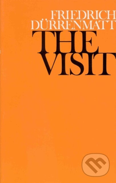 The Visit - Friedrich Durrenmatt - kniha z kategorie Drama a divadelní hry