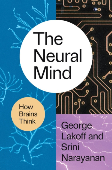 The University of Chicago Press Neural Mind - Lakoff, Professor George a Narayanan, Srini