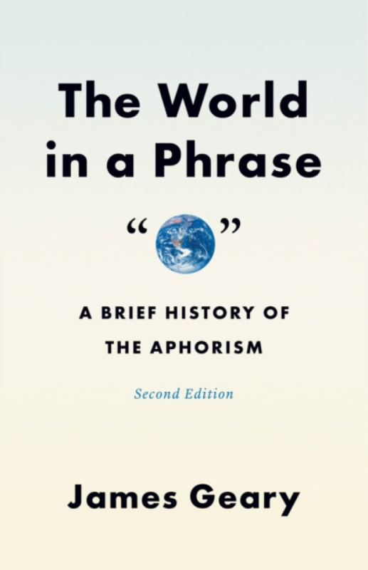 The University of Chicago Press World in a Phrase - Geary, James