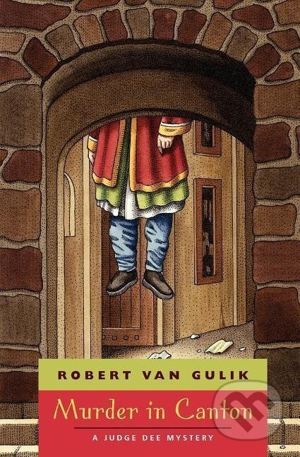 Murder in Canton : A Judge Dee Mystery - Robert Van Gulik - kniha z kategorie Detektivky, thrillery a horory