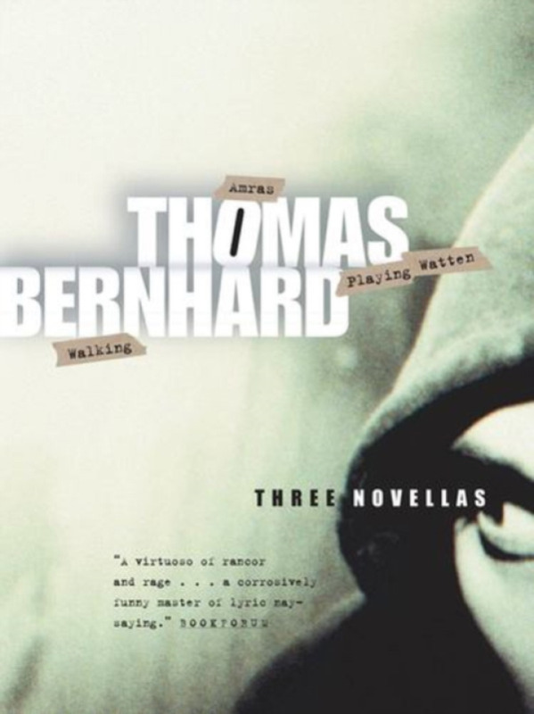 The University of Chicago Press Three Novellas - Bernhard, Thomas
