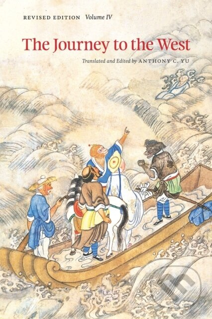 The Journey to the West, Volume 4 - Anthony C Yu - kniha z kategorie Spoločenská beletria