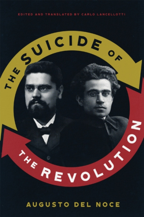 McGill-Queen's University Press Suicide of the Revolution - Del Noce, Augusto