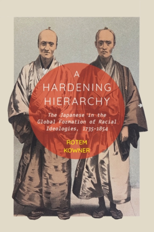 McGill-Queen's University Press Hardening Hierarchy - Kowner, Rotem