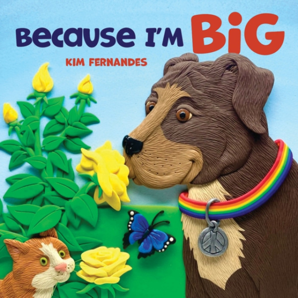 Firefly Books Because I'm Big - Fernandes, Kim