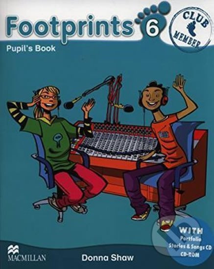 Footprints 6 Pupil´s Book Pack (Pupil´s Book, CD-ROM, Songs a Stories Audio CD a Portfolio Booklet) Macmillan