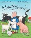 Squash and Squeeze Big Book - Axel Scheffler Julia Donaldson - kniha z kategorie Pro děti
