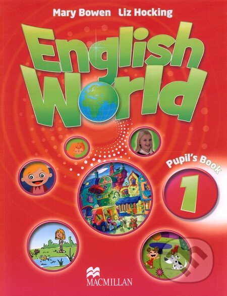 English World 1: Pupil's Book - Liz Hocking, Mary Bowen - kniha z kategorie Jazykové učebnice a slovníky