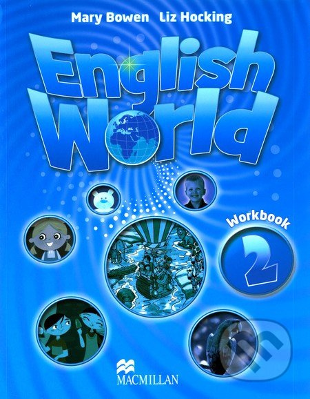 English World 2: Workbook - Mary Bowen, Liz Hocking - kniha z kategorie Jazykové učebnice a slovníky