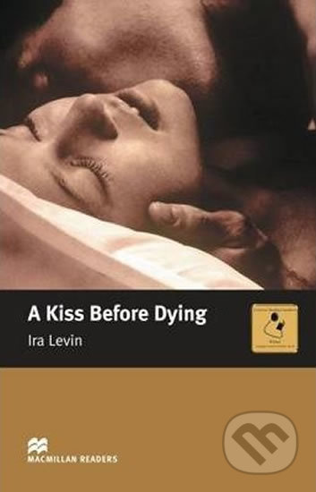 Macmillan Readers Intermediate A Kiss Before Dying Macmillan