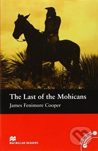 Macmillan Readers Beginner The Last of the Mohicans Macmillan