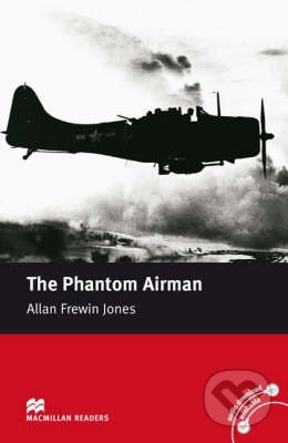 Phantom Airman - Elementary (Macmillan Readers) - Allan Frewin Jones, Margaret Tarner - kniha z kategorie Beletrie
