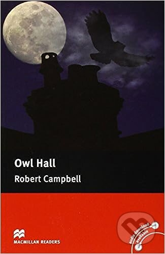 Macmillan Readers Pre-Intermediate Owl Hall Reader Macmillan