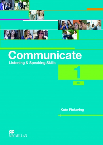 Communicate Listening a Speaking Skills Student´s Book 1 Macmillan