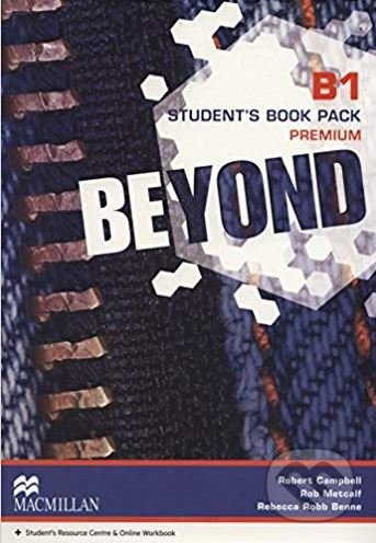 Beyond B1 Student´s Book with Webcode for Student´s Resource Centre a Online Workbook Macmillan