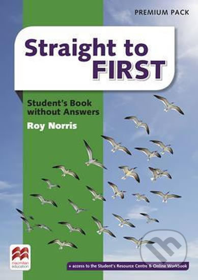 Straight to First Student´s Book without Answers Premium Pack Macmillan