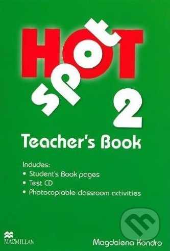 Hot Spot 2 Teacher´s Book + Test CD Macmillan